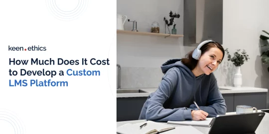 How Much Does It Cost to Develop a Custom LMS Platform
